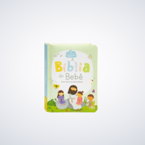 BIBLIA DO BEB? A PEQUENOS CORA?OES