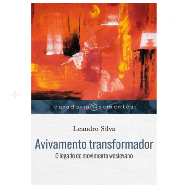 Livro Avivamento Transformador/ Leandro Silva