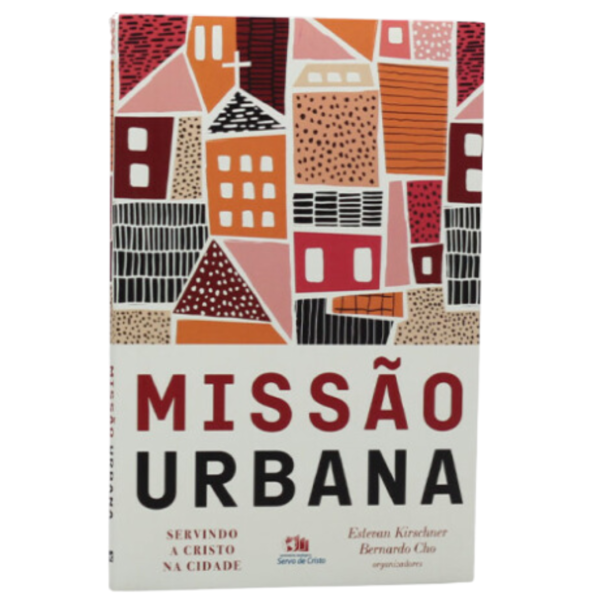 Livro Missão Urbana | Estevan Kirschner