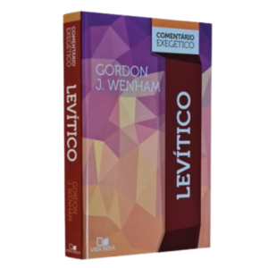 Livro Levítico Comentário Exegético/ Gordon J. Wenham
