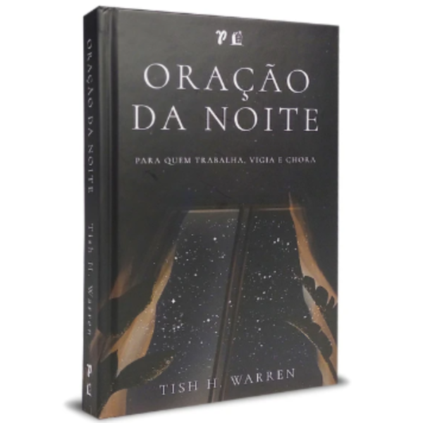 Livro Oração da Noite - Tish H. Warren