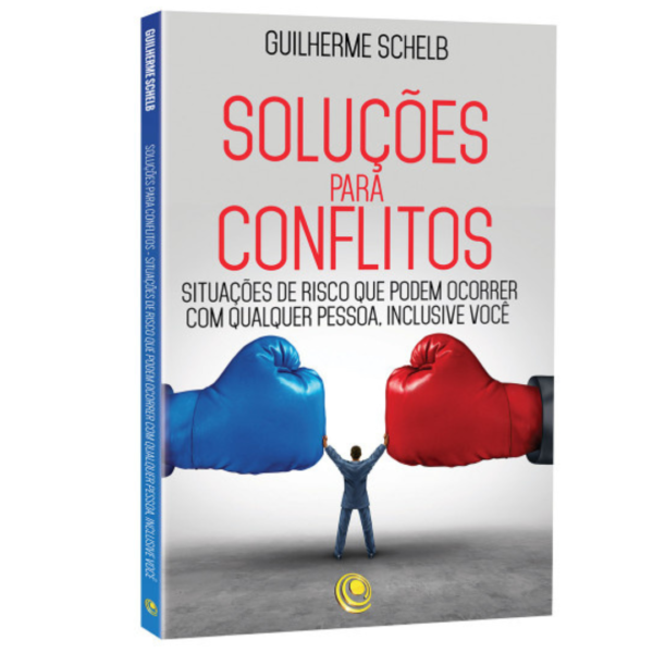 Livro Soluções para Conflitos, Guilherme Schelb