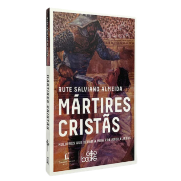 Livro Mártires Cristãs/ Rute Salviano Almeida