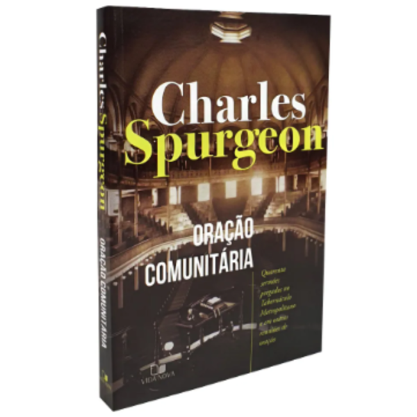 Oração Comunitária – C. H. Spurgeon