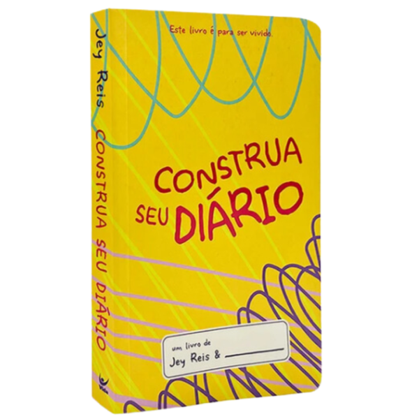 Livro Construa seu Diário Capa Amarela/ Jey Reis