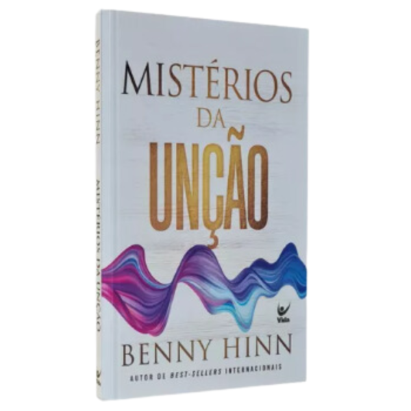 Livro Mistérios Da Unção/ Benny Hinn