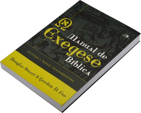 Livro: Manual de Exegese Bíblica - Antigo e Novo Testamentos | Gordon D. Fee e Douglas Stuart - - Image 2