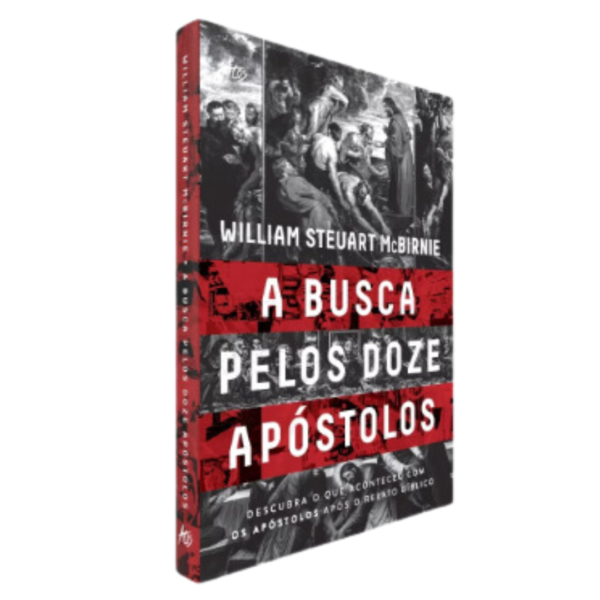 Livro A Busca pelos Doze Apóstolos/ William Steuart McBirnie