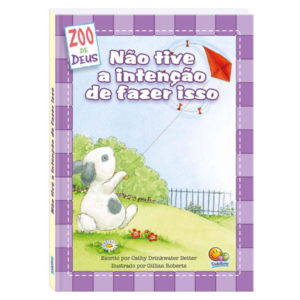 Livro Zoo De Deus: Não Tive a Intenção De Fazer Isso