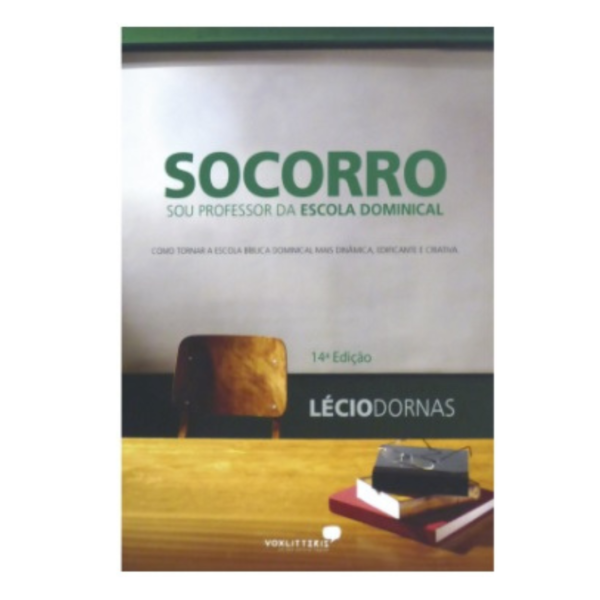 Livro Socorro! Sou o Professor da Escola Dominical