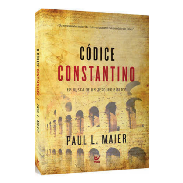 Livro Códice Constantino - Em Busca de Tesouro Bíblico/ Paul L. Maier