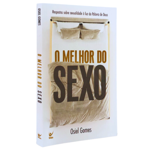 Livro O Melhor do Sexo | Osiel Gomes