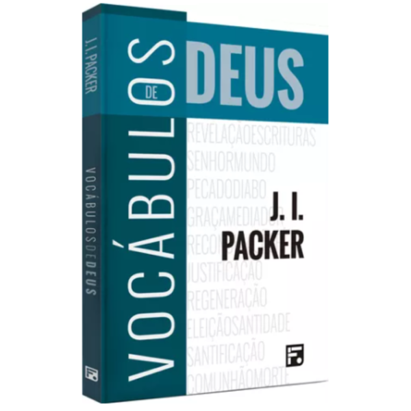 Livro Vocábulos de Deus - J. I. Packer