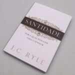 Livro Santidade Sem A Qual Ninguém Verá O Senhor | J. C. Ryle - Image 2