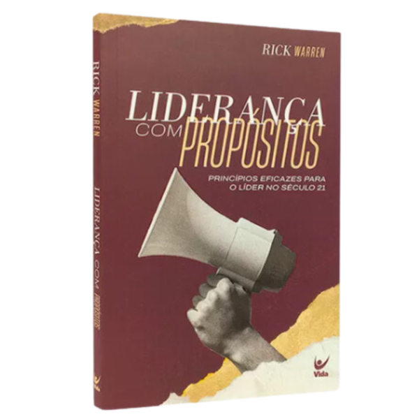 Liderança Com Propósitos - Rick Warren