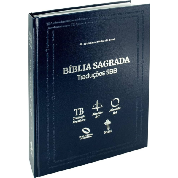 Biblia sagrada traducoes sbb - tb / arc / ra / naa