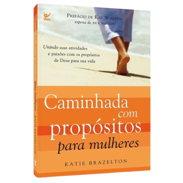 Livro Caminhada Com Propósitos Para Mulheres/ Katie Brazelton