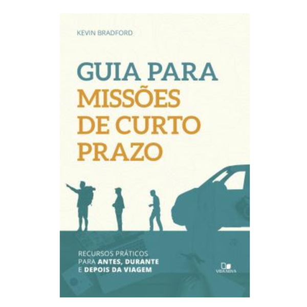 Livro Guia para missões de curto prazo - VIDA NOVA