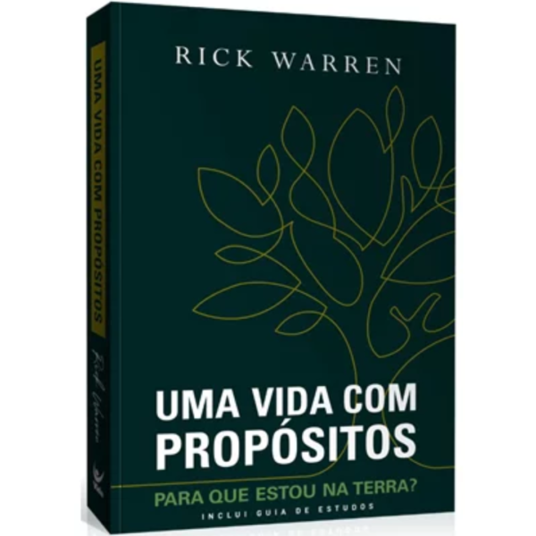 Uma Vida com Propósitos | Rick Warren