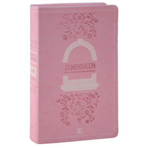 Bíblia A Mensagem Letra Gigante Capa Luxo Rosa Floral