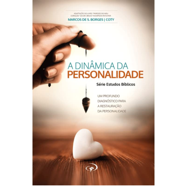 Livro A Dinâmica da Personalidade – Pr. Coty