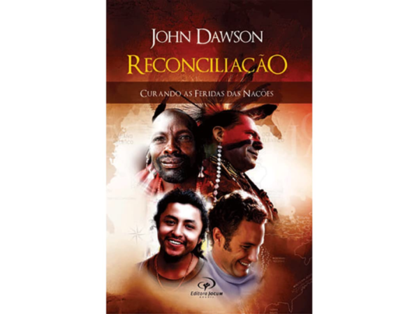 Livro Reconciliação: Curando As Feridas Das Nações