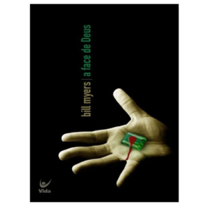 Livro A Face de Deus / Bill Myers
