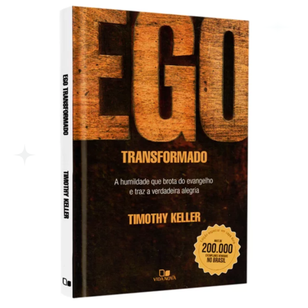 Livro Ego Transformado Capa Dura / Timothy Keller