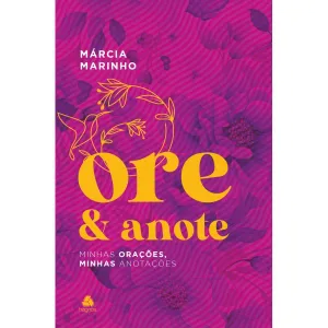 Livro Ore e anote - Minhas orações, minhas anotações/ Márcia Marinho - Imagem 2