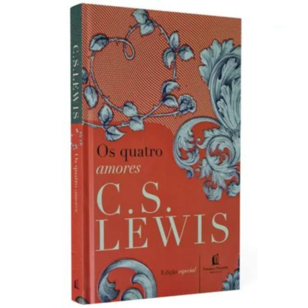 Livro Os Quatro Amores/ C.S. Lewis