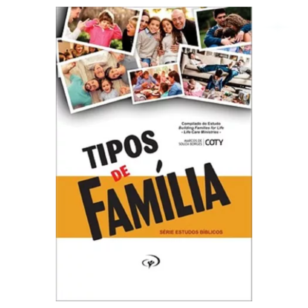 Livro Tipos De Familia/ Pr.coty