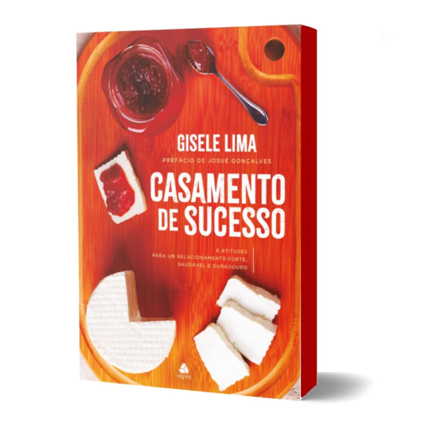 Livro Casamento de sucesso/ Gisele Lima