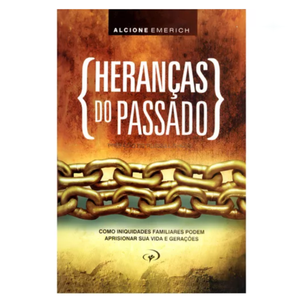 Livro Heranças do Passado/ Alcione Emerich