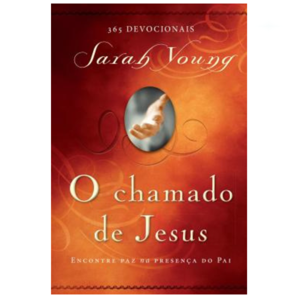 Devocional O Chamado De Jesus/ Sarah Young