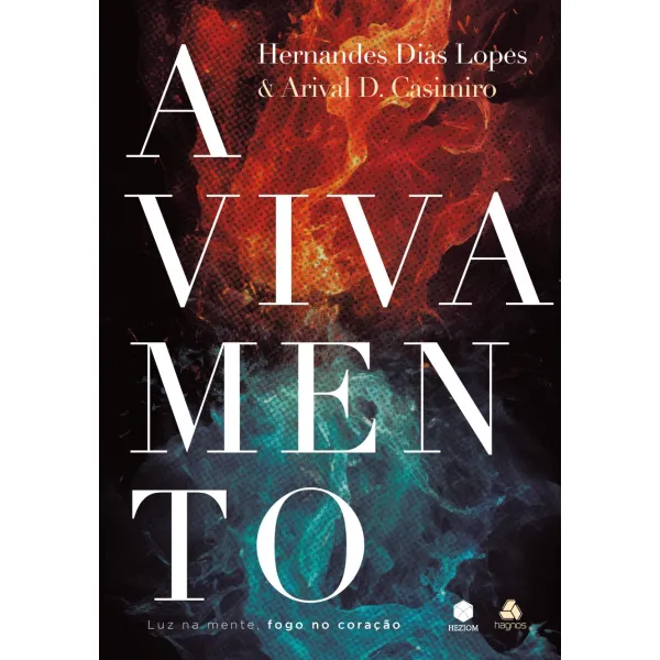 Livro Avivamento - Luz na Mente, Fogo no Coração/ Hernandes Dias Lopes - Imagem 5