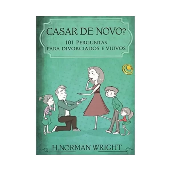 Livro Casar De Novo?/ H. Norman Wright