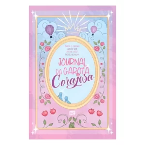 Livro Journal da Garota Corajosa/ Arlene Diniz
