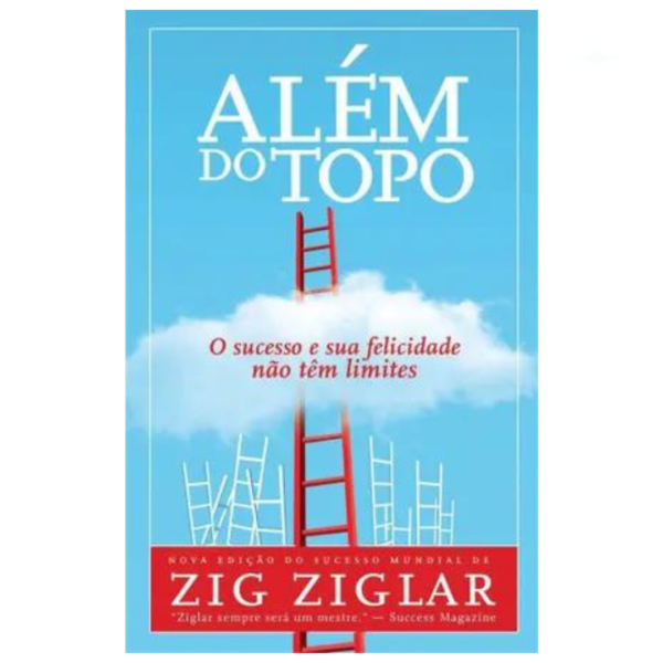 Livro Além Do Topo/ Zig Ziglar