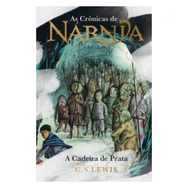 Livro As Crônicas De Nárnia - A Cadeira De Prata/ C. S. Lewis