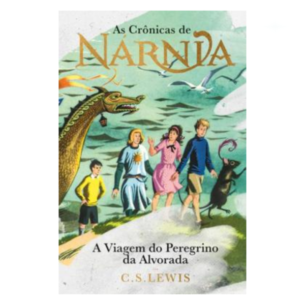 Livro As Crônicas De Nárnia - A Viagem Do Peregrino Da Alvorada/ C. S. Lewis