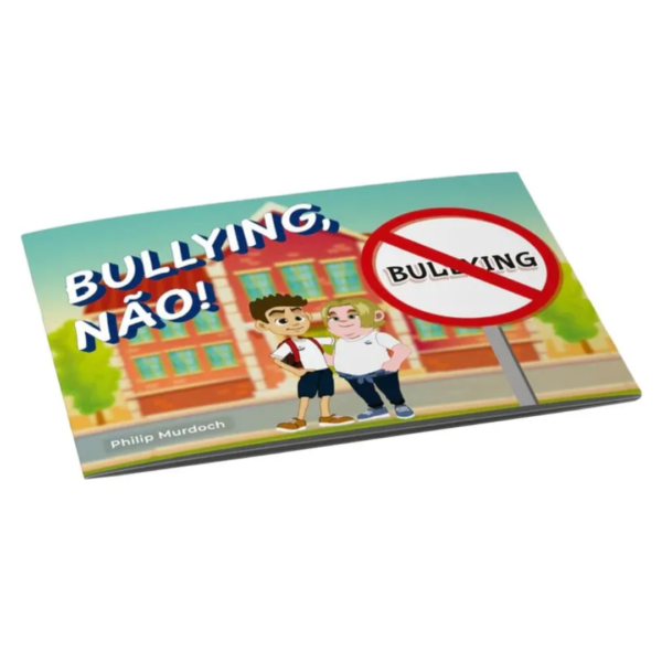 Livro Bullying, Não!/ Philip Murdoch