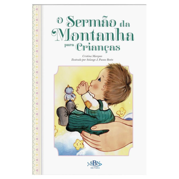 Livro Porções Especiais da Bíblia - O Sermão da Montanha Para Crianças