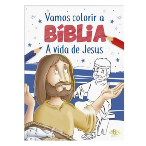 Livro Vamos Colorir a Bíblia - Vida de Jesus