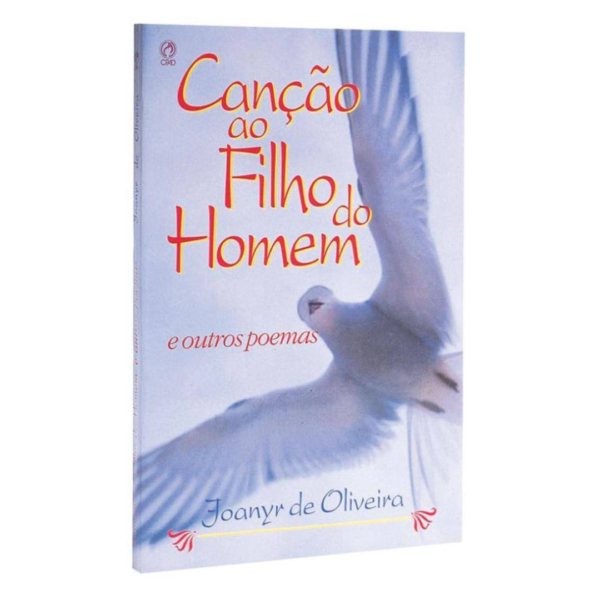 Livro Canção ao Filho do Homem/ Joanyr de Oliveira