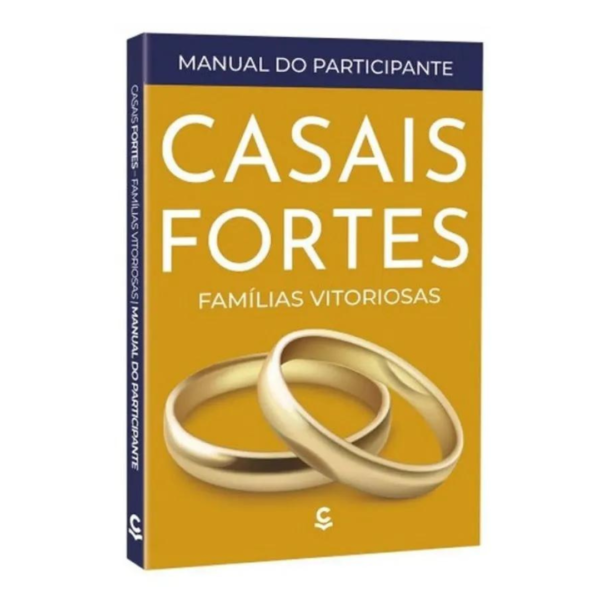 Livro Casais Fortes, Famílias Vitoriosas - Manual Do Participante/ Silas Malafaia