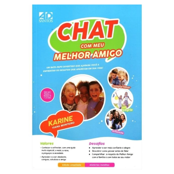 Livro Chat com meu Melhor Amigo/ Karine Viana Monteiro