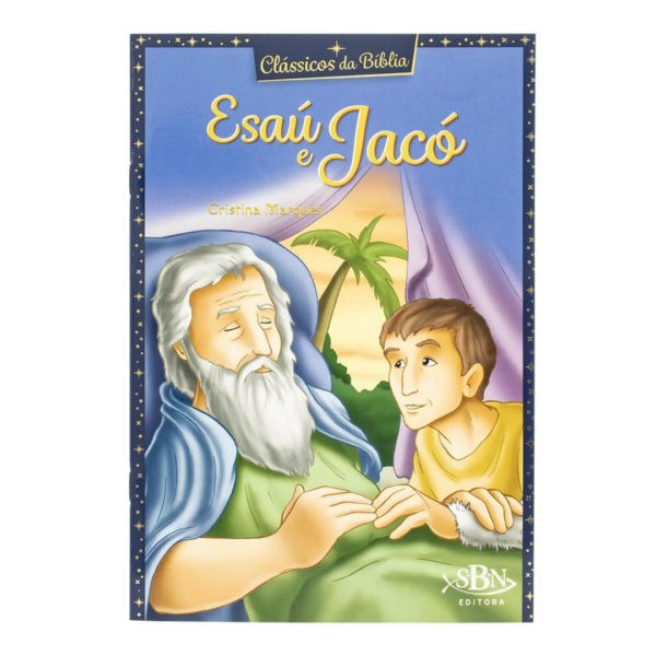 Livro Clássicos da Bíblia - Esaú e Jacó