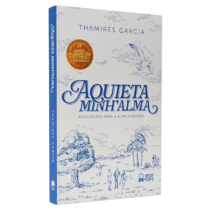 Devocional Aquieta Minh'alma | Thamires Garcia