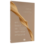 Livro Em Busca do Bem-Estar Emocional | Esther Carrenho