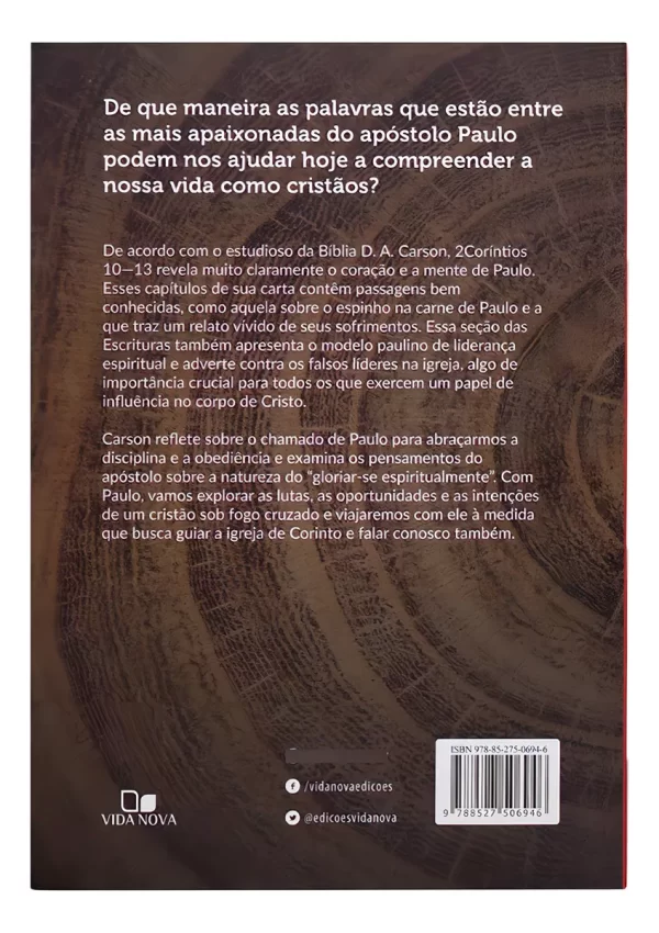 Livro Um Modelo de Maturidade Cristã. Exposição de 2 Coríntios 10-13 - D.A. Carson - Imagem 2